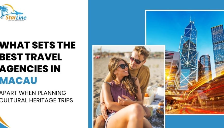 best travel agency in macau