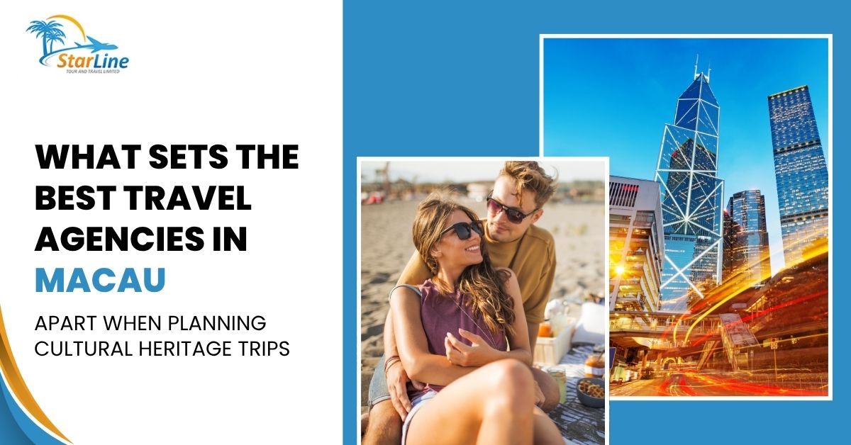 best travel agency in macau